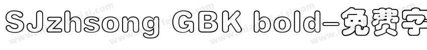 SJzhsong GBK bold字体转换